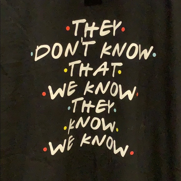 FRIENDS Tops - FRIENDS TV Show Quote Short-Sleeve Tee